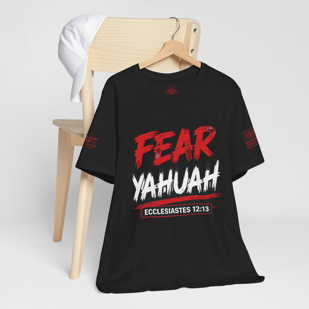 FEAR YAHUAH | Ecclesiastes 12:13 | Bella+Canvas 3001 Premium Faith Shirt
