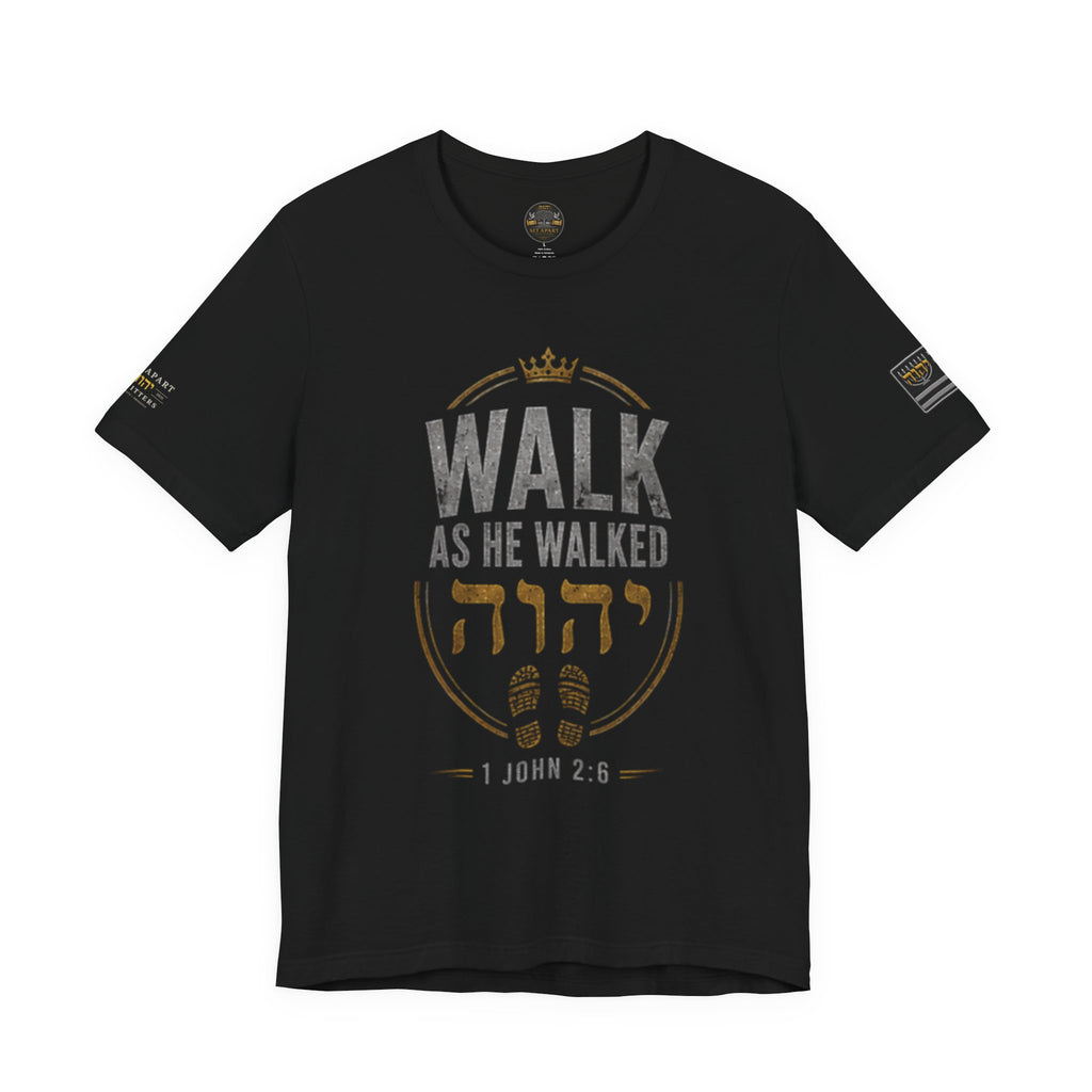 WALK AS HE WALKED | 1 John 2:6 | Bella+Canvas 3001 Premium Faith Shirt