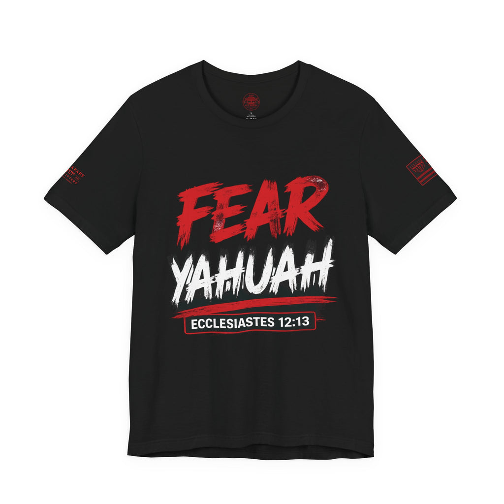 FEAR YAHUAH | Ecclesiastes 12:13 | Bella+Canvas 3001 Premium Faith Shirt