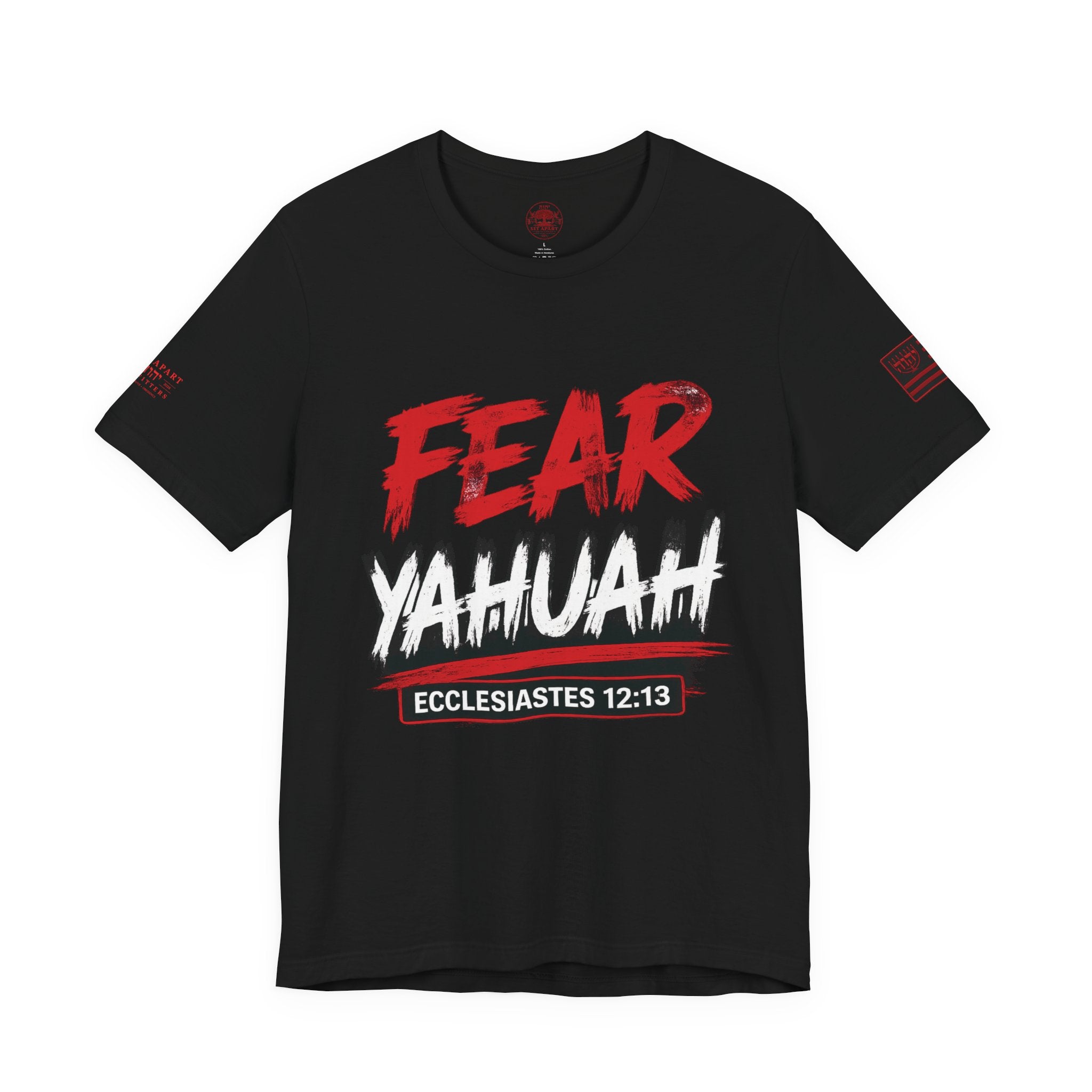 FEAR YAHUAH | Ecclesiastes 12:13 | Bella+Canvas 3001 Premium Faith Shirt