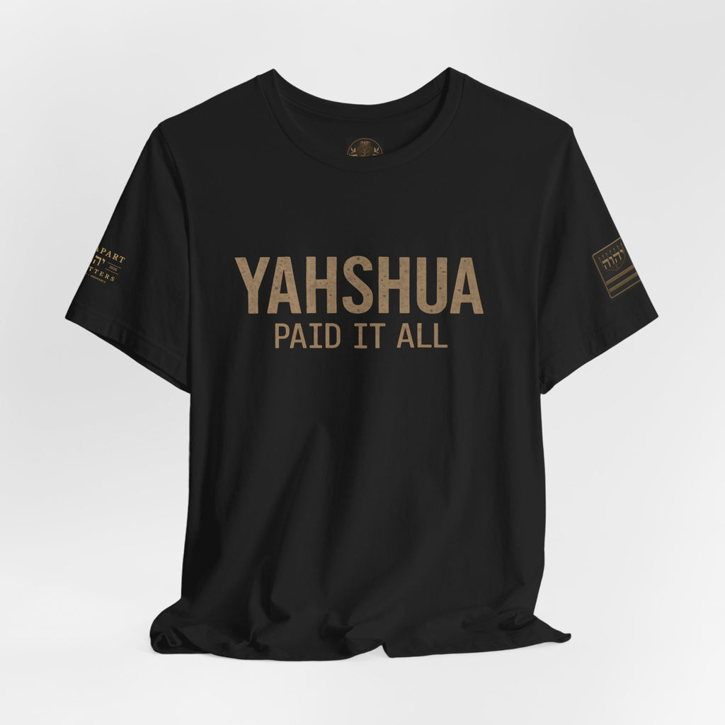 YAHSHUA PAID IT ALL | Romans 6:23