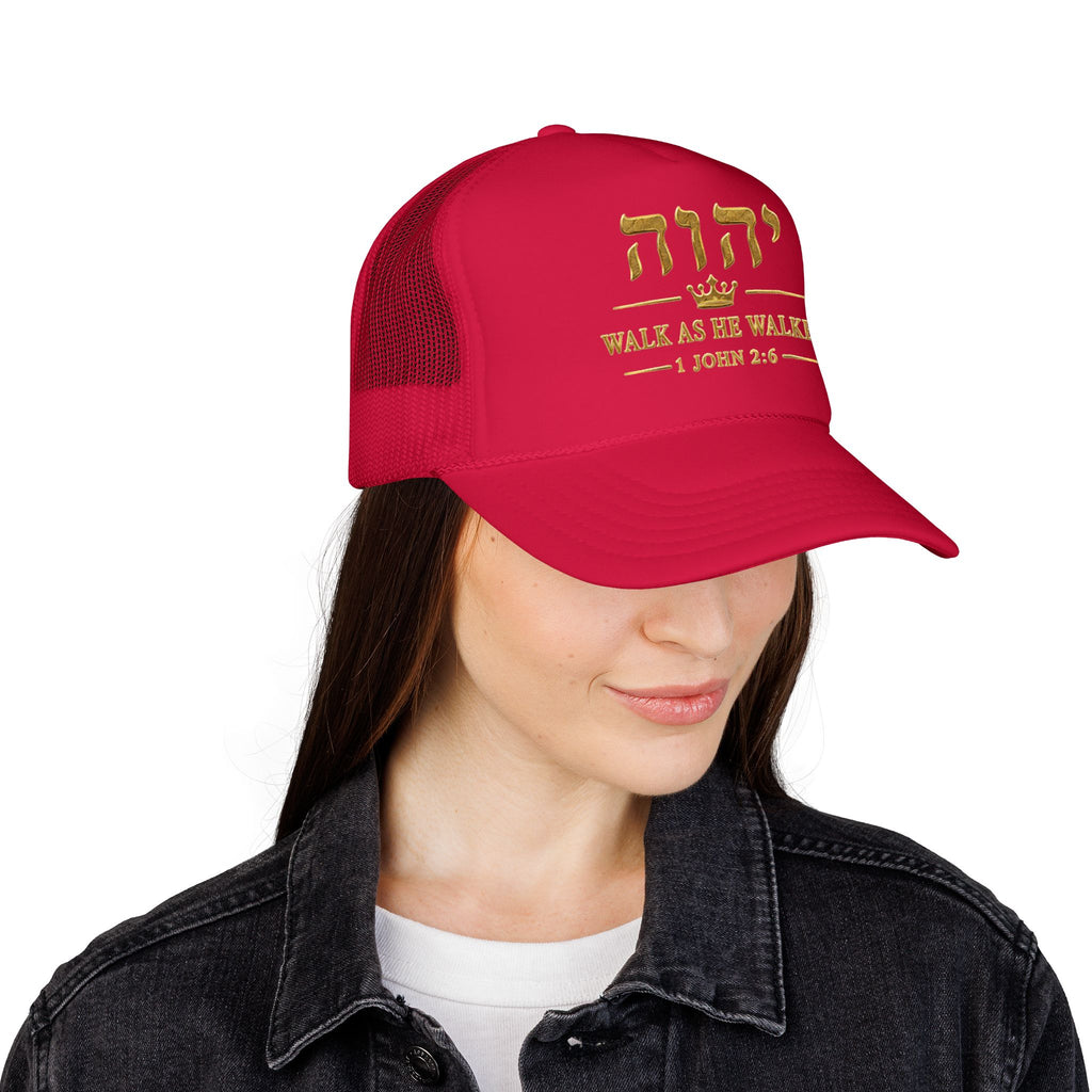 WALK AS HE WALKED | 1 John 2:6 | Otto Trucker Hat