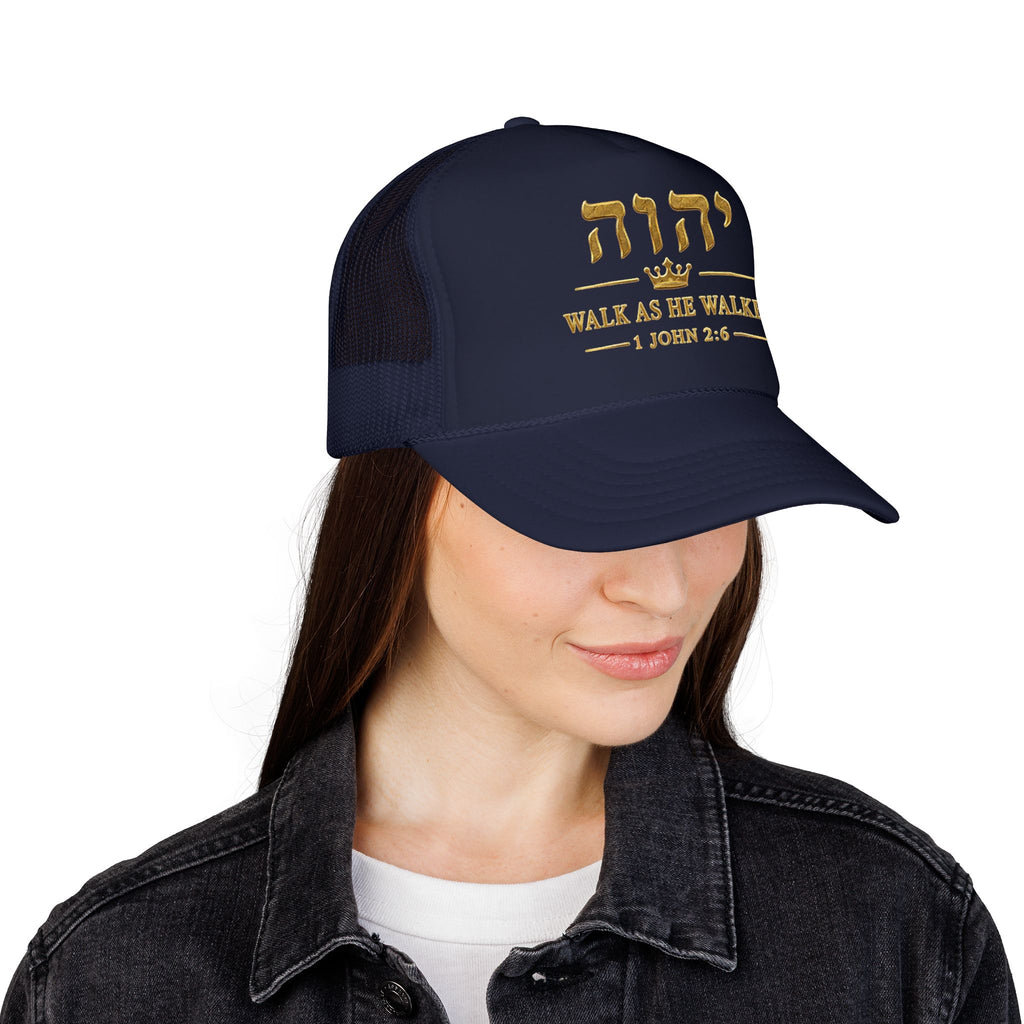 WALK AS HE WALKED | 1 John 2:6 | Otto Trucker Hat